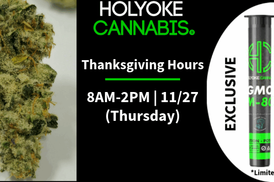 Holyoke Cannabis Holiday Hours