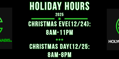 Holiday Hours Holyoke Cannabis